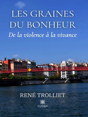 cover image of Les graines du bonheur